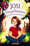 Cover-Bild zum Titel 'Josi - das Vampirmädchen - Ein spannendes Kinderbuch ab 8 Jahren über Mut, Freundschaft und die Kraft, anders zu sein (Große Schrift für Erstleser) -' von 'Alicia Richter'