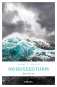 Cover-Bild zum Titel 'Nordseesturm' von 'Hauke Burmann'