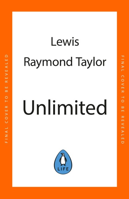 Unlimited - Lewis Raymond Taylor