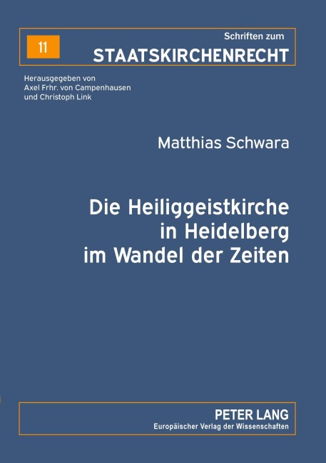 Die Heiliggeistkirche in Heidelberg im Wandel der Zeiten - Matthias Schwara