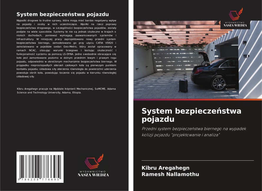System bezpiecze¿stwa pojazdu - Kibru Aregahegn, Ramesh Nallamothu