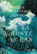 Cover-Bild zum Titel 'La volonté de Ran' von 'Peder Frederik Jensen'