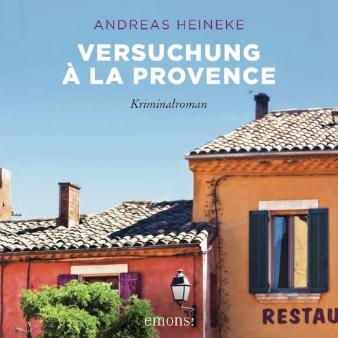 Versuchung à la Provence - Andreas Heineke