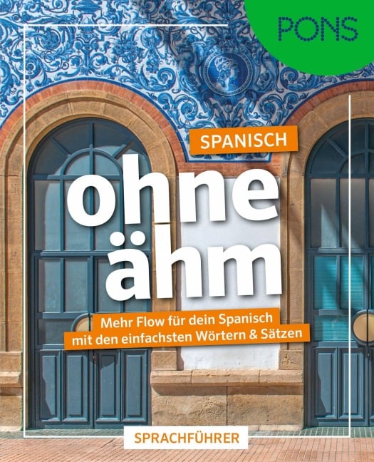 PONS Spanisch ohne ähm - 