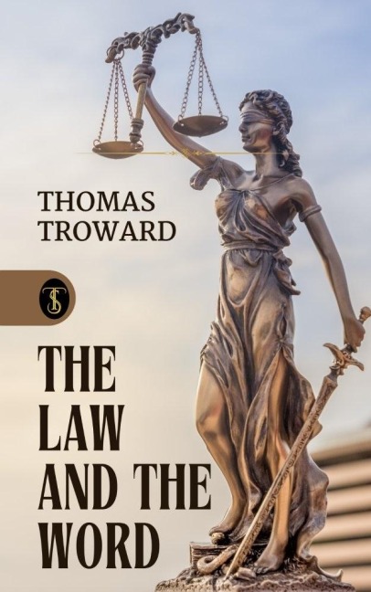 The Law and the Word - Thomas Troward