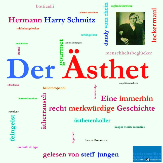 Der Ästhet - Hermann Harry Schmitz