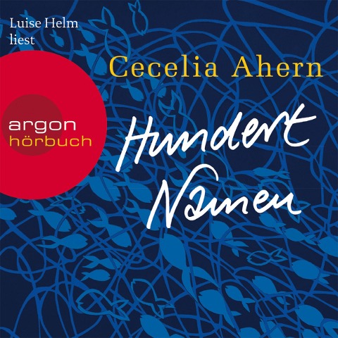Hundert Namen - Cecelia Ahern