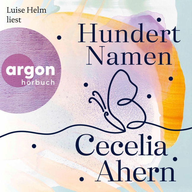 Hundert Namen - Cecelia Ahern