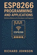 Cover-Bild zum Titel 'ESP8266 Programming and Applications' von 'Richard Johnson'