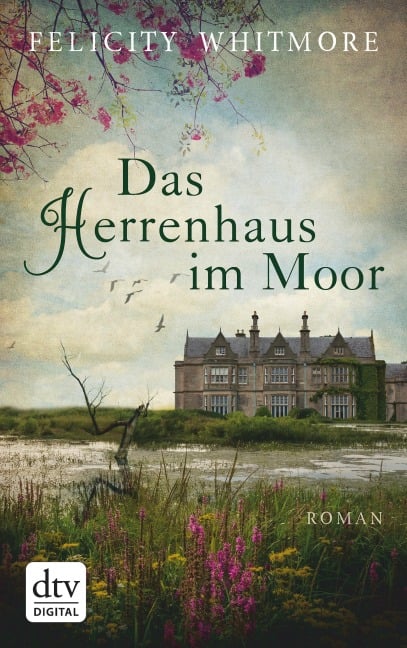 Das Herrenhaus im Moor - Felicity Whitmore