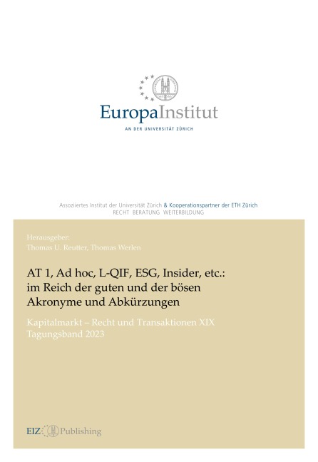 AT 1, Ad hoc, L-QIF, ESG, Insider, etc.: im Reich der guten und der bösen Akronyme und Abku¿rzungen - 