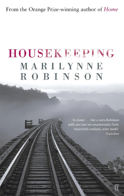 Housekeeping - Marilynne Robinson