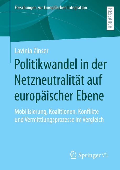 Politikwandel in der Netzneutralität auf europäischer Ebene - Lavinia Zinser