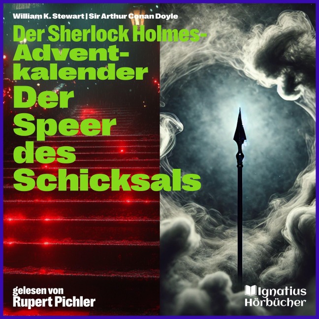 Der Speer des Schicksals - Arthur Conan Doyle, William K. Stewart
