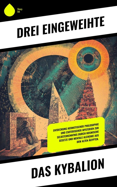 Das Kybalion - Drei Eingeweihte