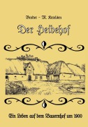 Cover-Bild zum Titel 'Der Heidehof' von 'Broder-M. Ketelsen'