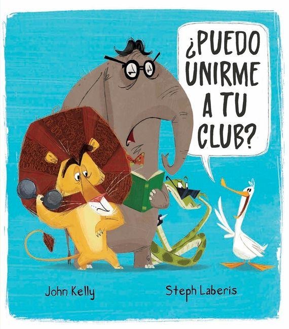 ¿Puedo Unirme a Tu Club? - John Kelly