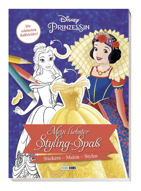 Disney Prinzessin: Mein liebster Styling-Spaß: Stickern, Malen, Stylen - Disney, Panini