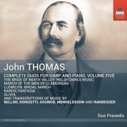 Thomas: Sämtliche Duos für Harfe und Klavier,Vol. - Duo Praxedis