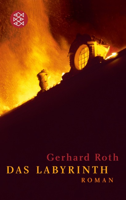 Das Labyrinth - Gerhard Roth