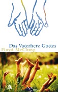 Cover-Bild zum Titel 'Das Vaterherz Gottes' von 'Floyd Mcclung'