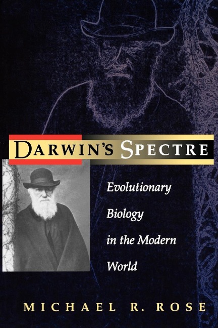 Darwin's Spectre - Michael R Rose