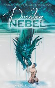 Cover-Bild zum Titel 'Drachennebel' von 'Akira Arenth, Vaelis Vaughan'