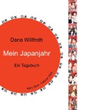 Mein Japanjahr - Dana Willfroth