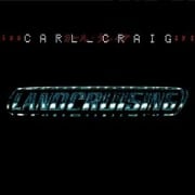 Landcruising (Expanded Edition) - Carl Craig