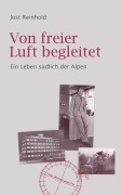 Cover-Bild zum Titel 'Von freier Luft begleitet' von 'Jost Reinhold'