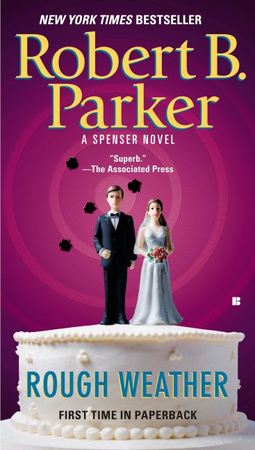 Rough Weather - Robert B Parker
