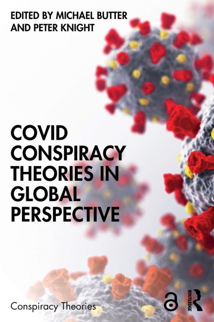 Covid Conspiracy Theories in Global Perspective - 