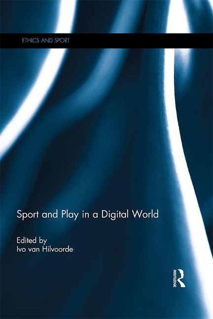 Sport and Play in a Digital World - 