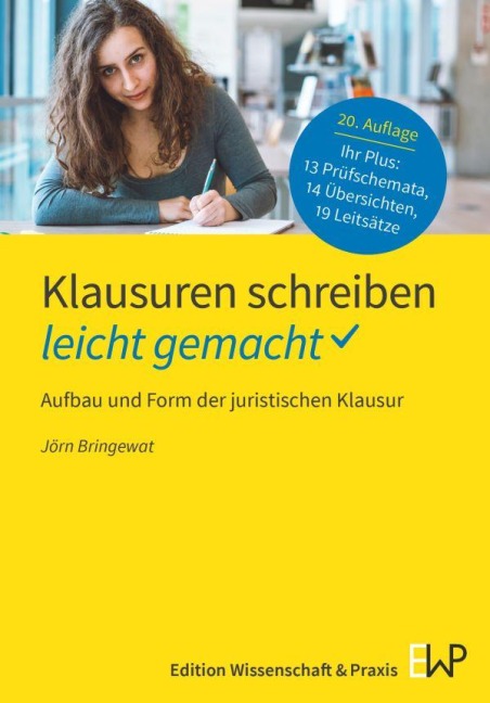 Klausuren schreiben - leicht gemacht - Jörn Bringewat