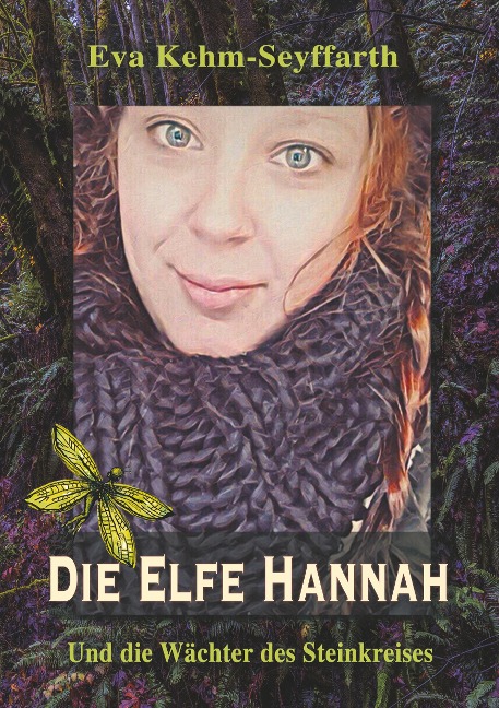 Die Elfe Hannah - Eva Kehm-Seyffarth