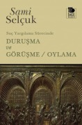Cover-Bild zum Titel 'Suc Yargilama Sürecinde Durusma ve Görüsme - Oylama' von 'Sami Selcuk'