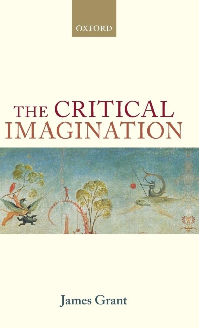 The Critical Imagination - James Grant