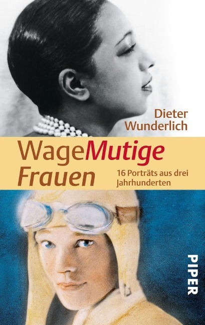 WageMutige Frauen - Dieter Wunderlich