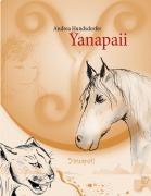 Cover-Bild zum Titel 'Yanapaii' von 'Andrea Hundsdorfer'