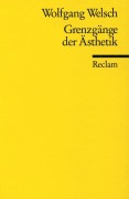 Cover-Bild zum Titel 'Grenzgänge der Ästhetik' von 'Wolfgang Welsch'