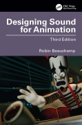 Cover-Bild zum Titel 'Designing Sound for Animation' von 'Robin Beauchamp'