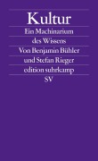 Cover-Bild zum Titel 'Kultur' von 'Benjamin Bühler, Stefan Rieger'