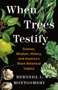 Cover-Bild zum Titel 'When Trees Testify' von 'Beronda L Montgomery'