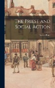 Cover-Bild zum Titel 'The Priest and Social Action' von 'Charles Plater'