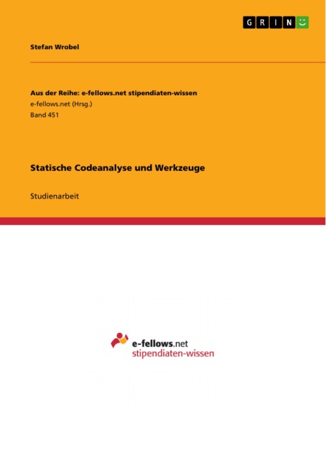 Statische Codeanalyse und Werkzeuge - Stefan Wrobel