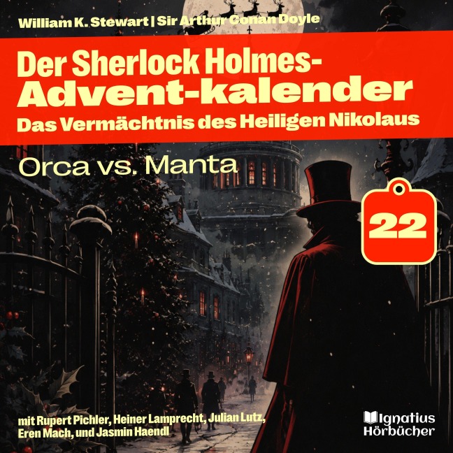 Orca vs. Manta (Der Sherlock Holmes-Adventkalender: Das Vermächtnis des Heiligen Nikolaus, Folge 22) - Arthur Conan Doyle, William K. Stewart