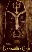Cover-Bild zum Titel 'Der zwölfte Gott' von 'Michael Grütering'