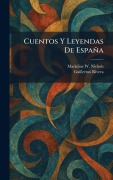 Cover-Bild zum Titel 'Cuentos Y Leyendas De España' von 'Madaline W Nichols, Guillermo Rivera'