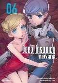 Deep Insanity: Nirvana - Band 6 (Finale) - Etorouji Shiono