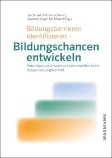 Bildungsbarrieren identifizieren - Bildungschancen entwickeln - 